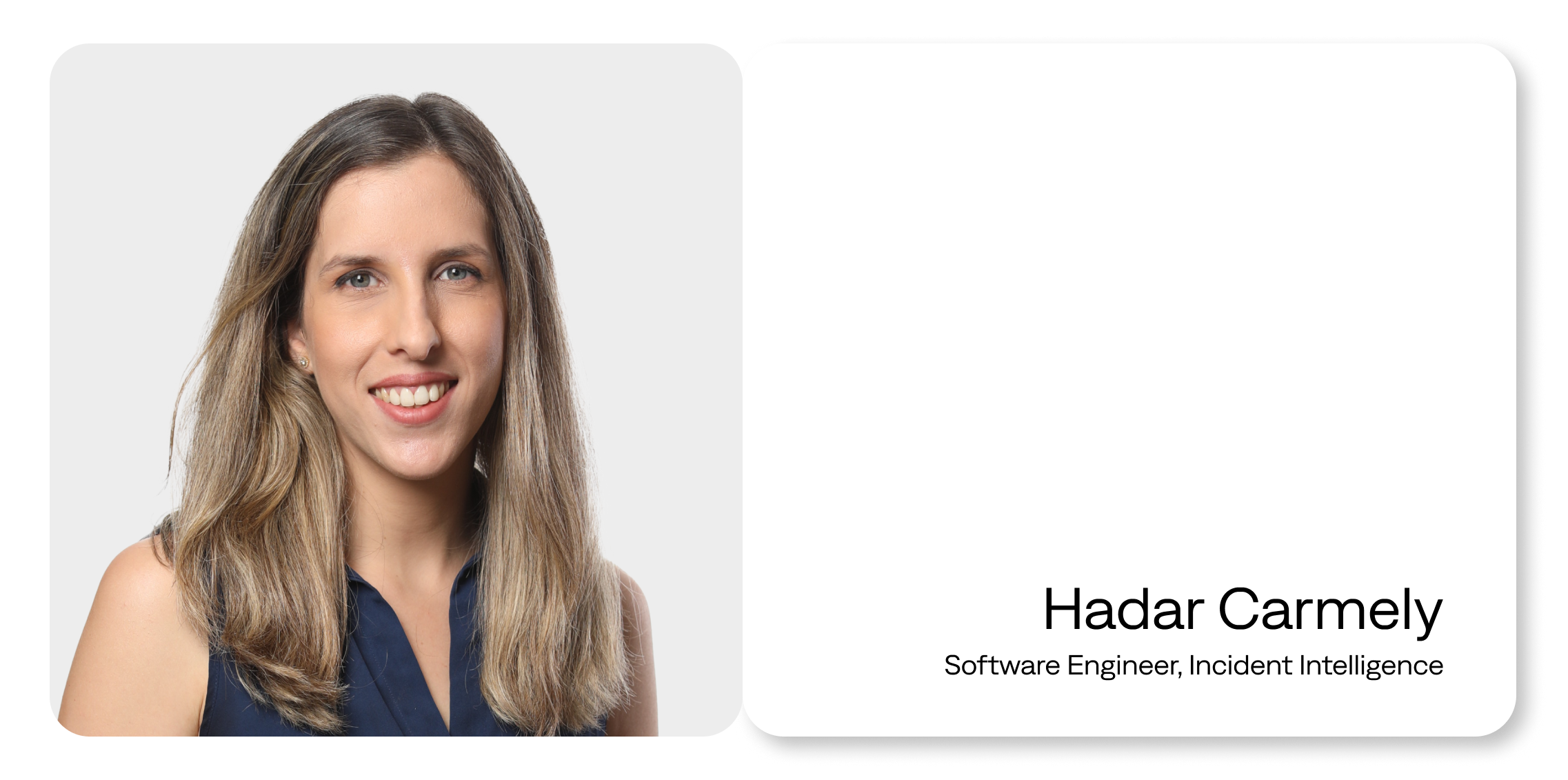 Hadar Carmely, Software Engineer, Incident Intelligence at BigPanda