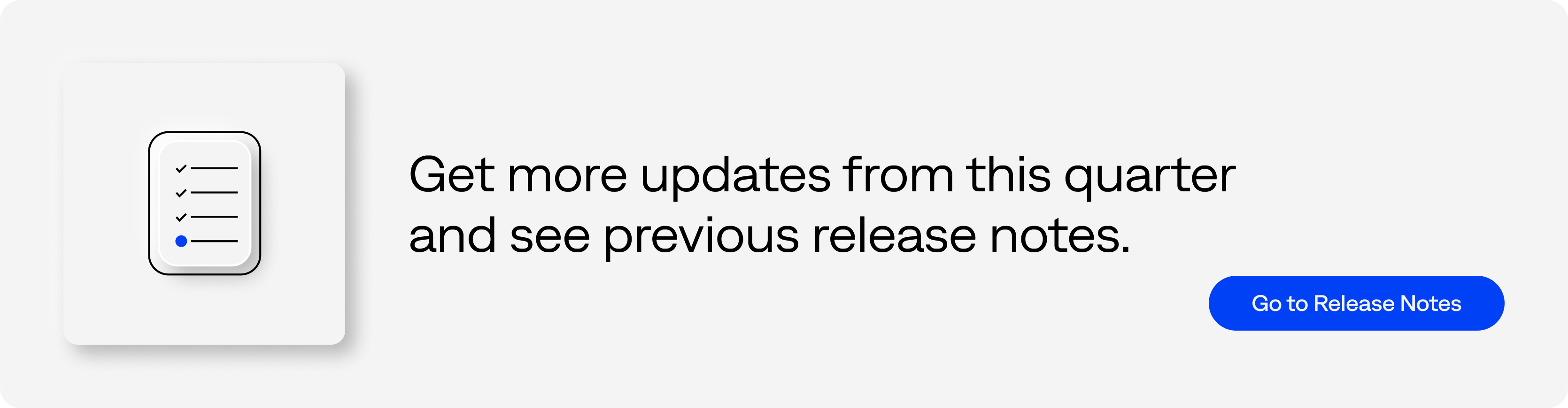 Get more updates from this quarter and see previous release notes.