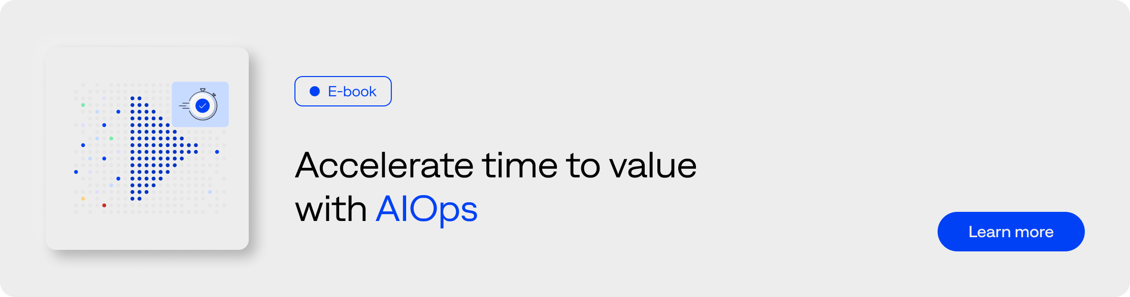 E-book - Accelerate time to value with AIOps - Learn more