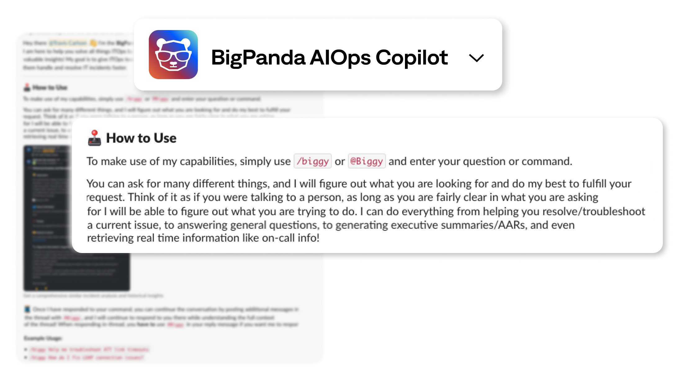 BigPanda Biggy AI increases the impact and effectiveness of L1 responders.