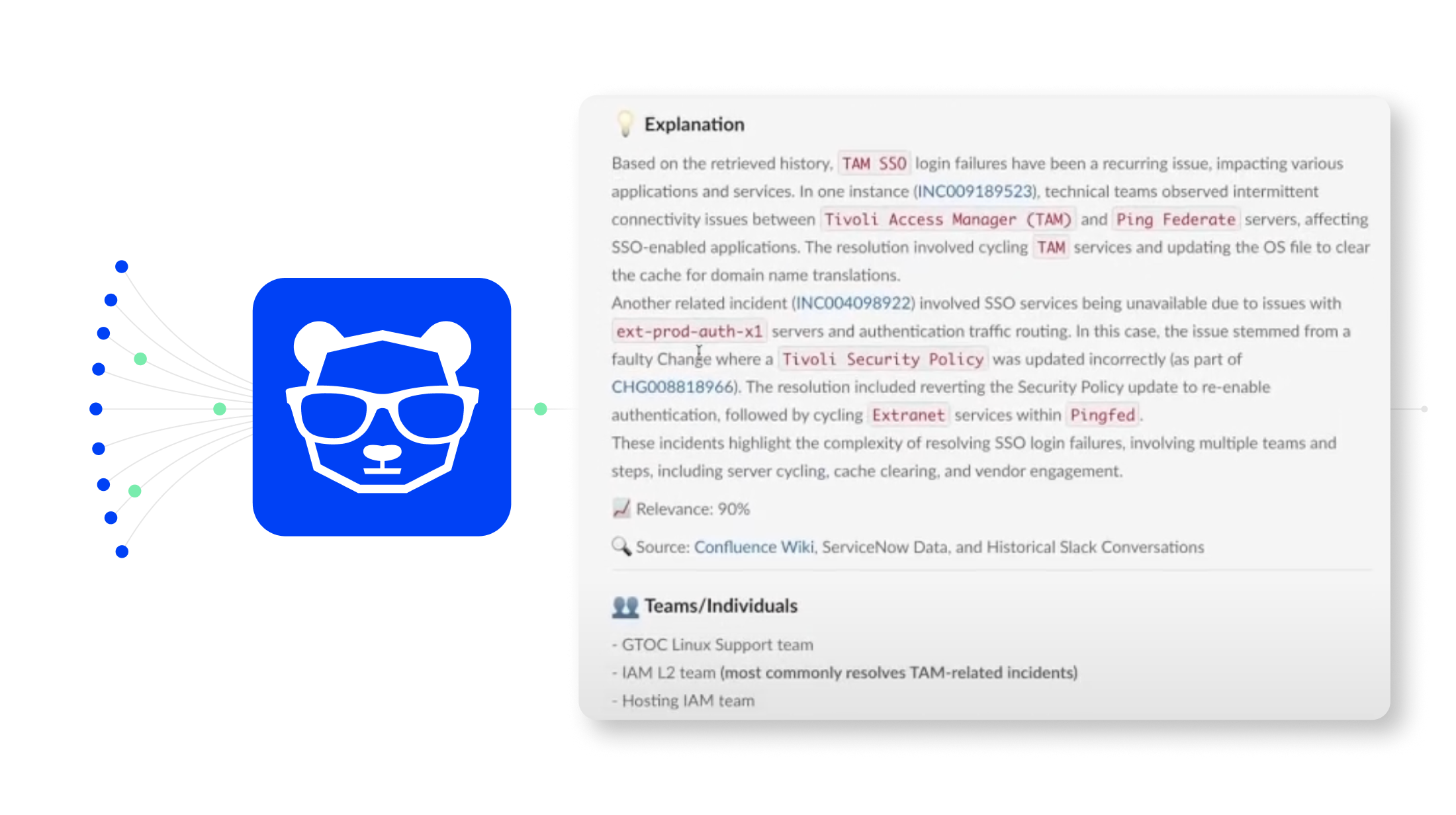 BigPanda Biggy AI integrates alert and incident context into your current workflows to make collaboration and incident investigation faster, easier, and more streamlined.